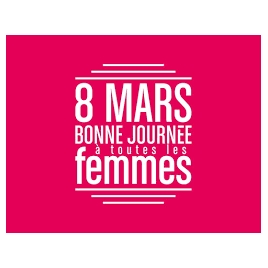 JOURNEE DE LA FEMME